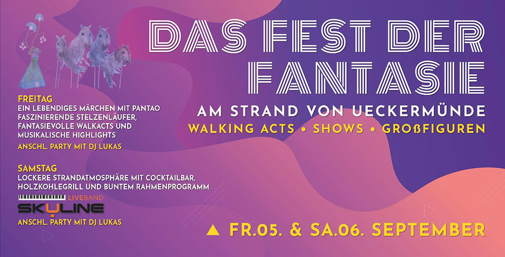Neu am Ueckermünder Strand: „Das Fest der Fantasie“