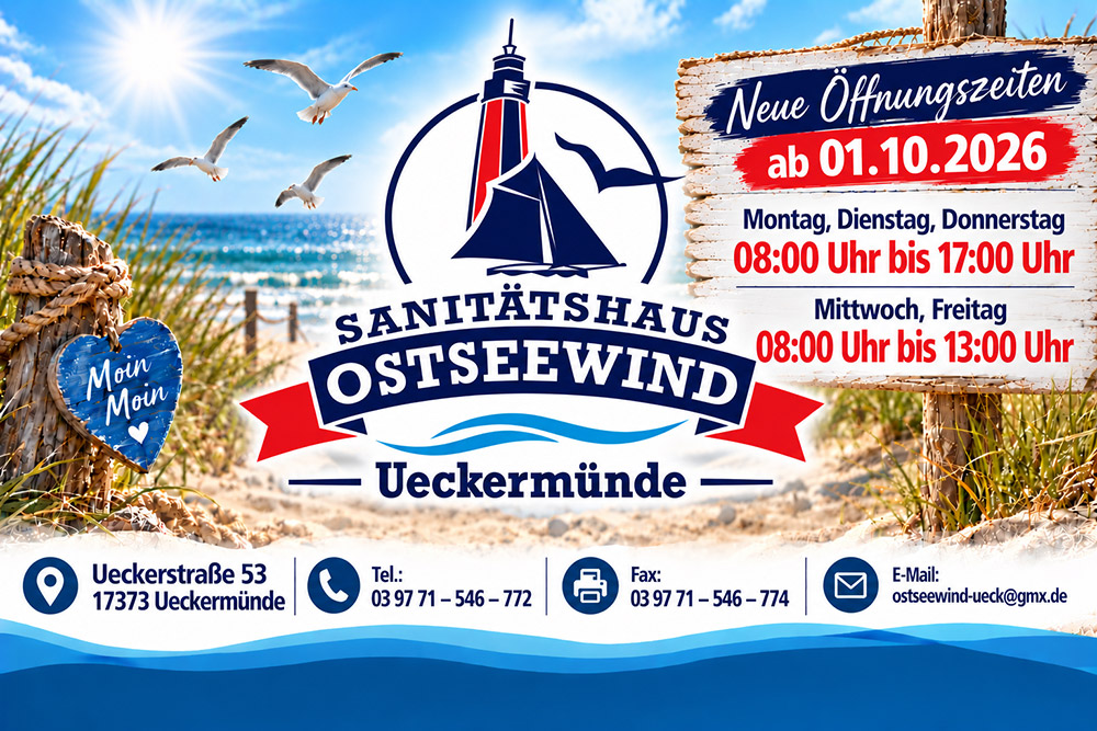 Neue Öffnungszeiten im Sanitätshaus Ostseewind
